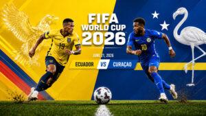 Эквадор---Кюрасао.-Чемпионат-мира-по-футболу-FIFA-2026.-Тур-2.-21-июня-2026.