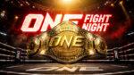 ONE-Fight-Night