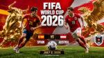 Испания---Австрия.-1-16-финала-Чемпионата-мира-по-футболу-FIFA-2026.-2-июля-2026.